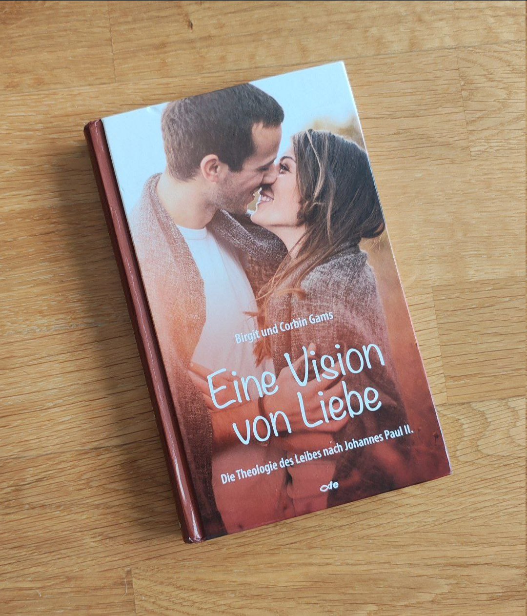 Eine Vision von Liebe Buch